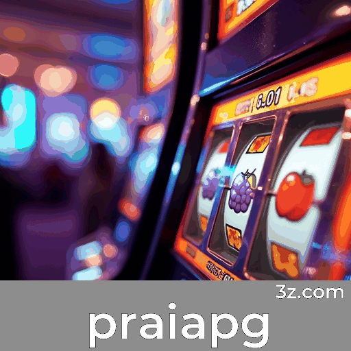 PraiaPG: Emoção e Oportunidades de Ganhar nos Jogos de Cassino